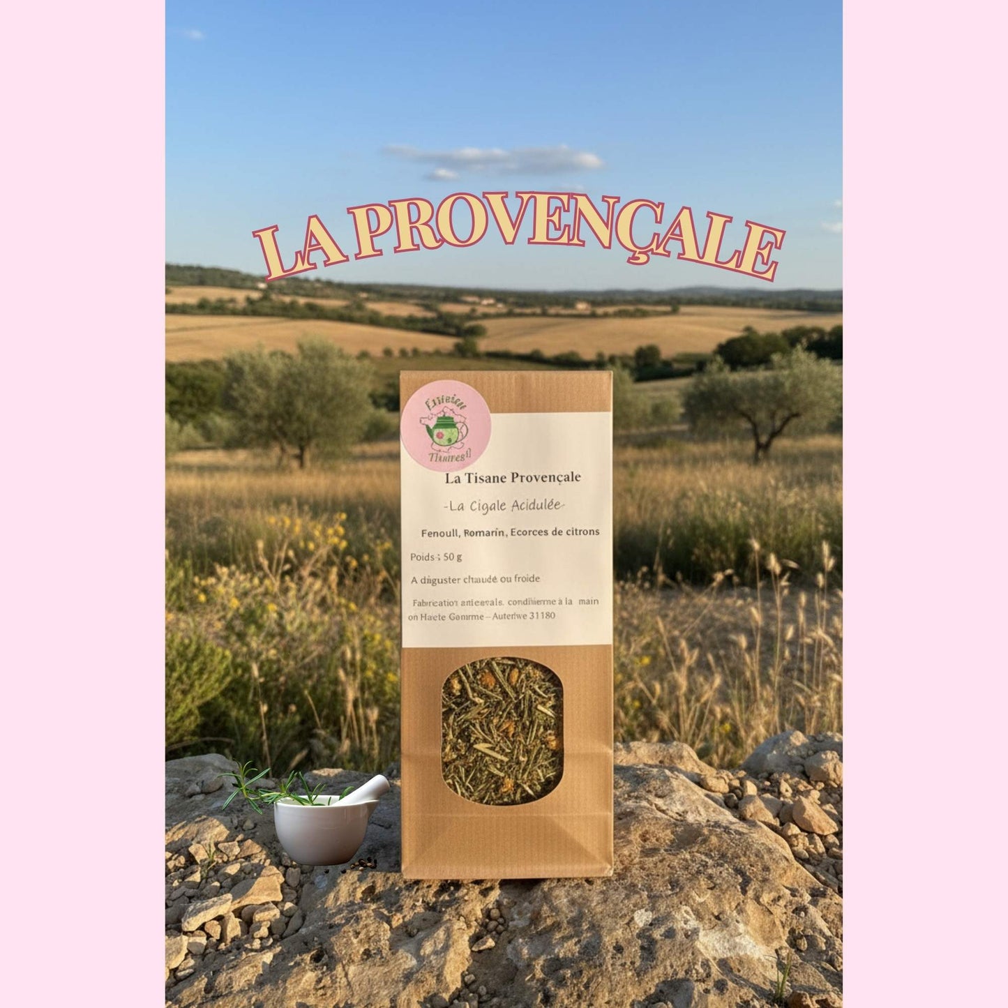 La Tisane Provençale - La Cigale Acidulée